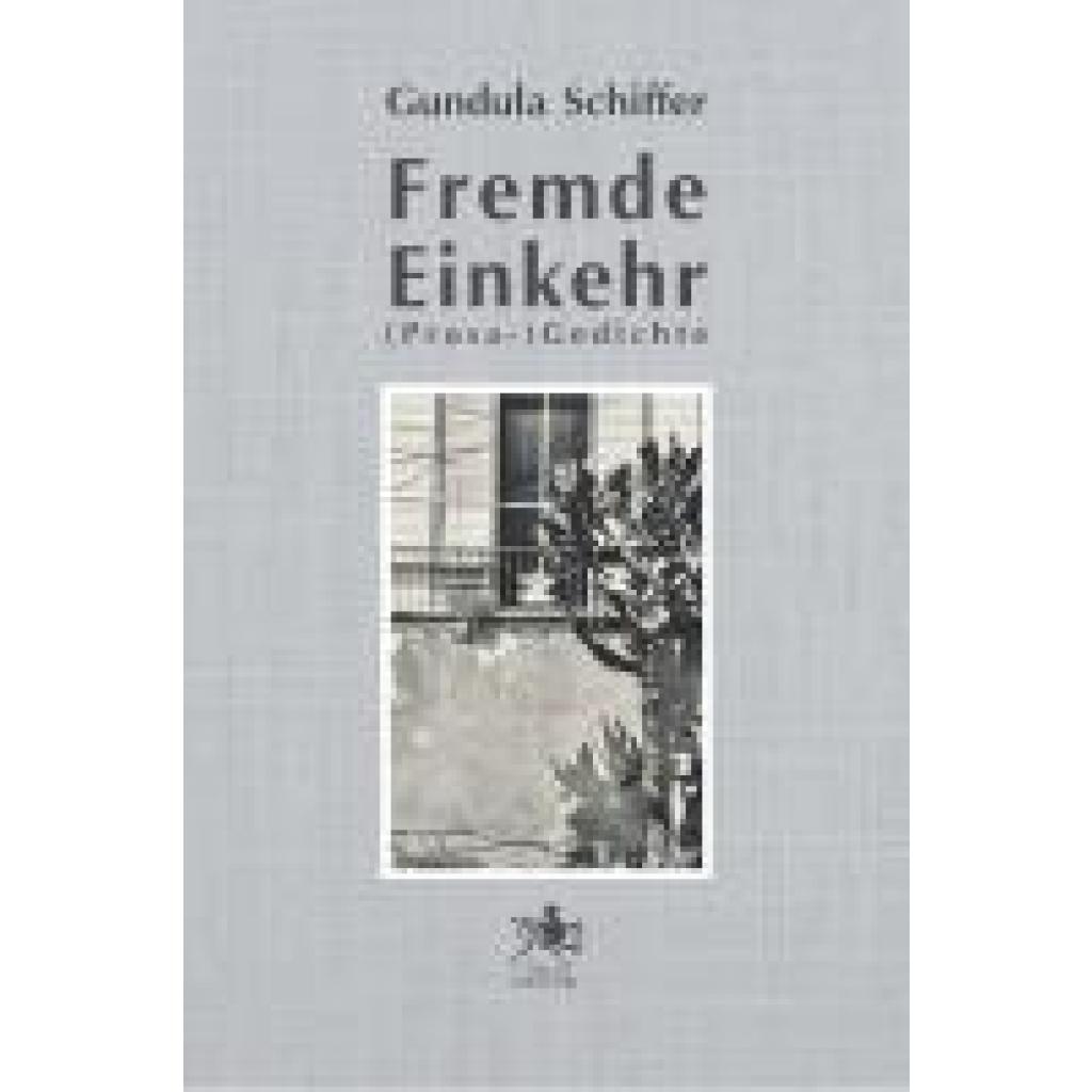 9783948682651 - Schiffer Gundula Fremde Einkehr 9783948682651 - Schiffer Gundula Fremde Einkehr