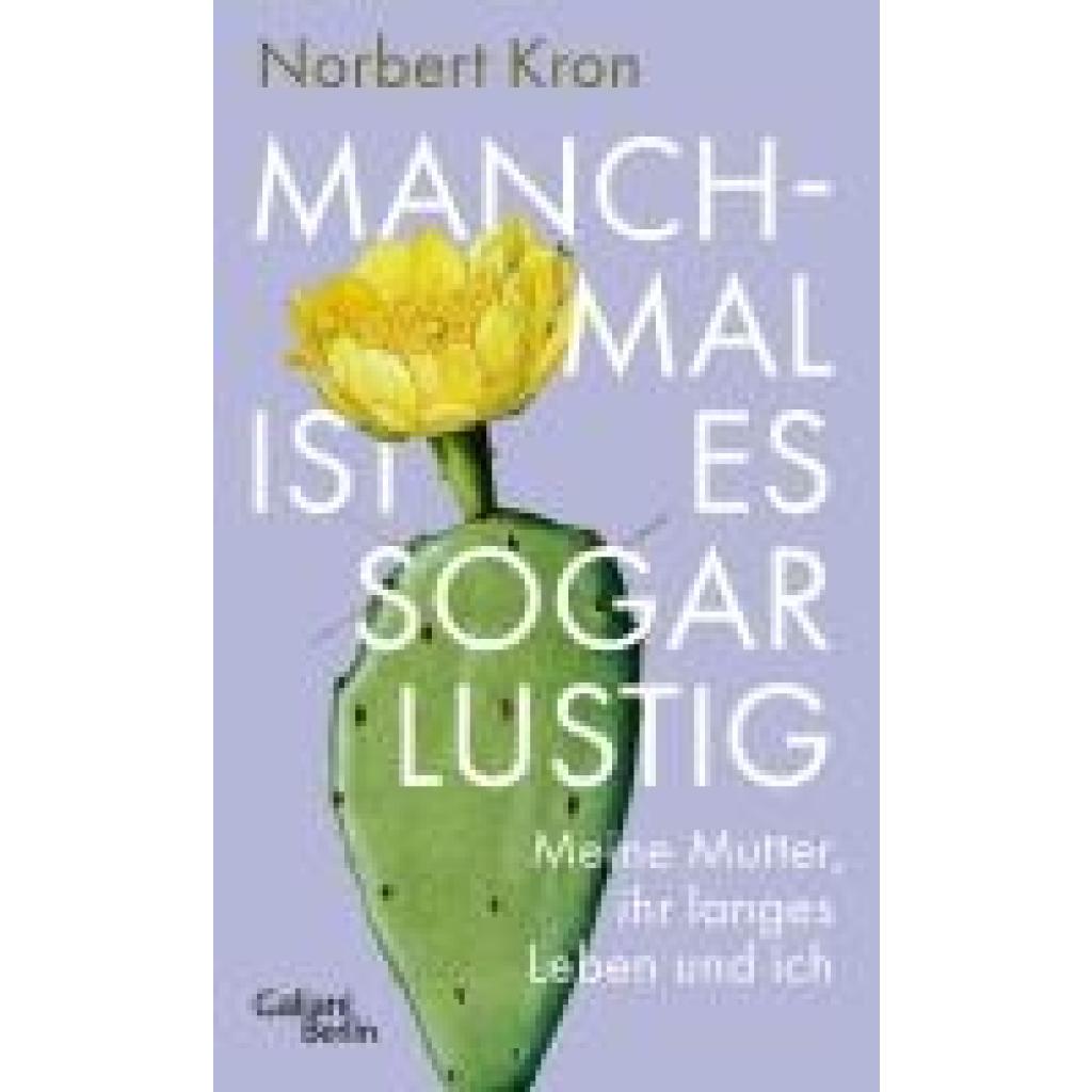 Kron, Norbert: Manchmal ist es sogar lustig