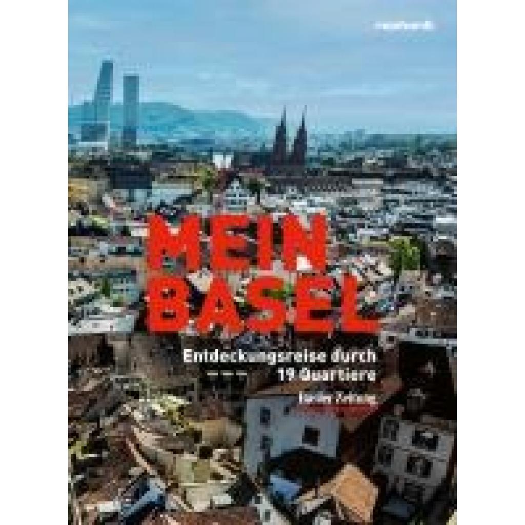 9783724527510 - Mein Basel 9783724527510 - Mein Basel