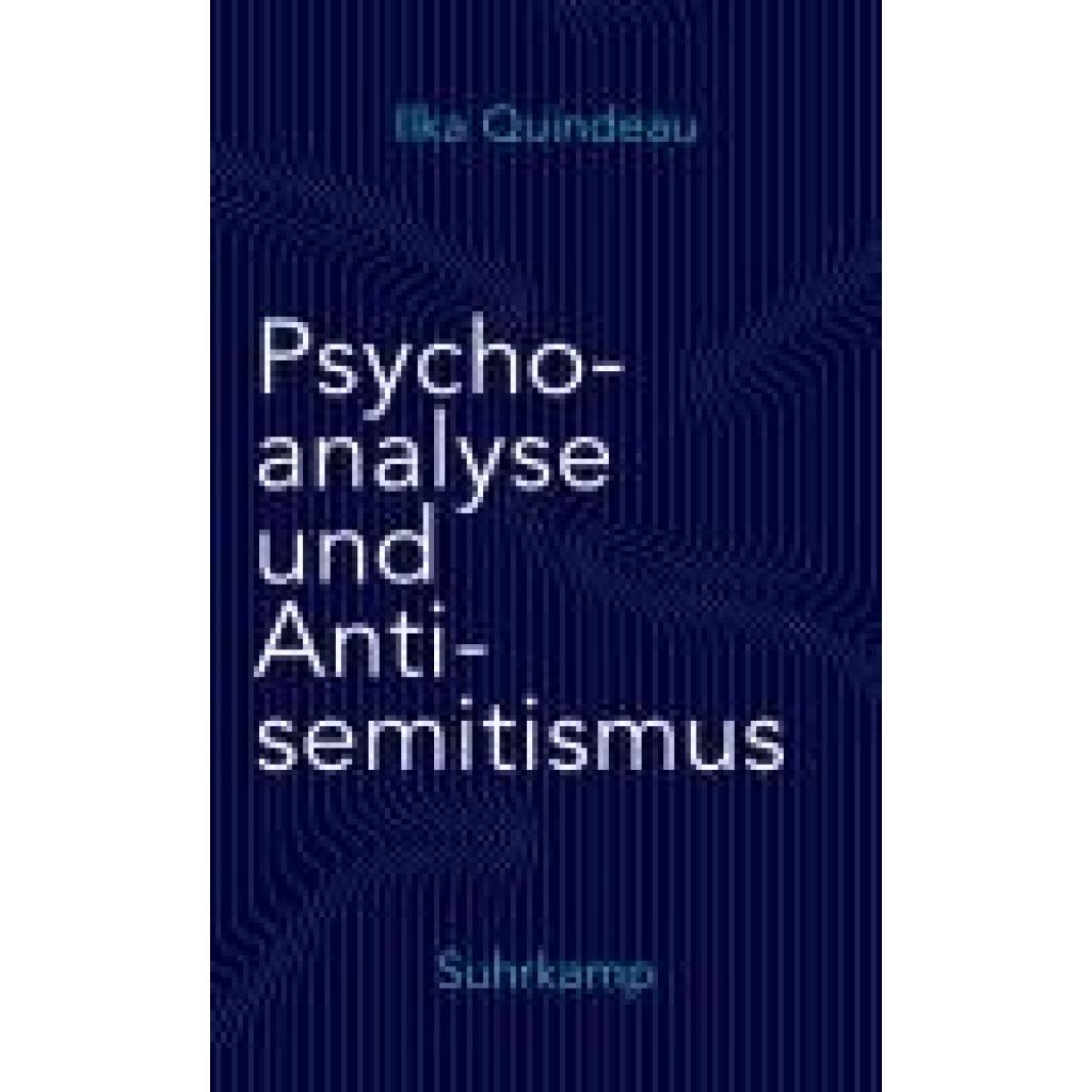 9783518588291 - Quindeau Ilka Psychoanalyse und Antisemitismus 9783518588291 - Quindeau Ilka Psychoanalyse und Antisemitismus