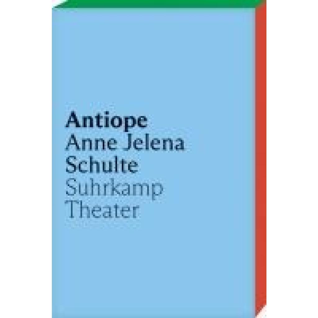 9783518432396 - Schulte Anne Jelena Antiope 9783518432396 - Schulte Anne Jelena Antiope