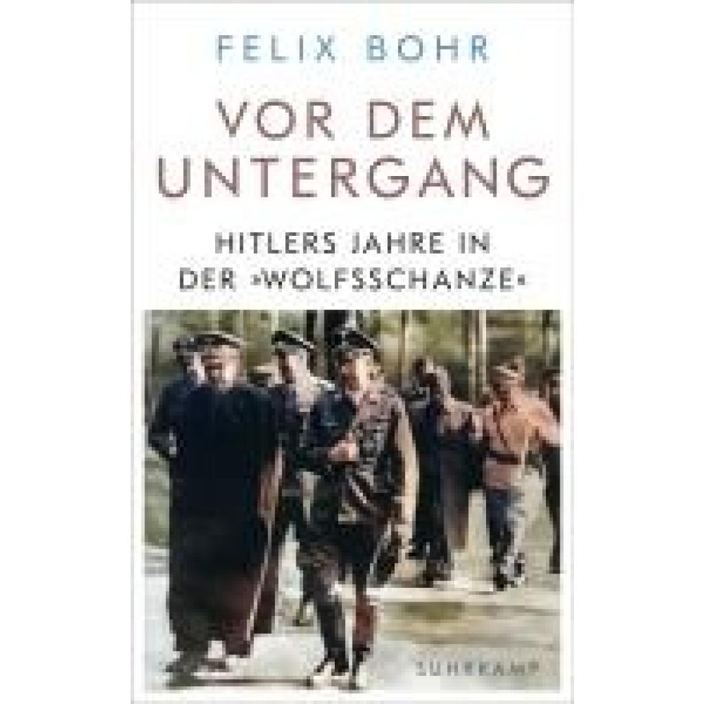 9783518432181 - Bohr Felix Vor dem Untergang 9783518432181 - Bohr Felix Vor dem Untergang