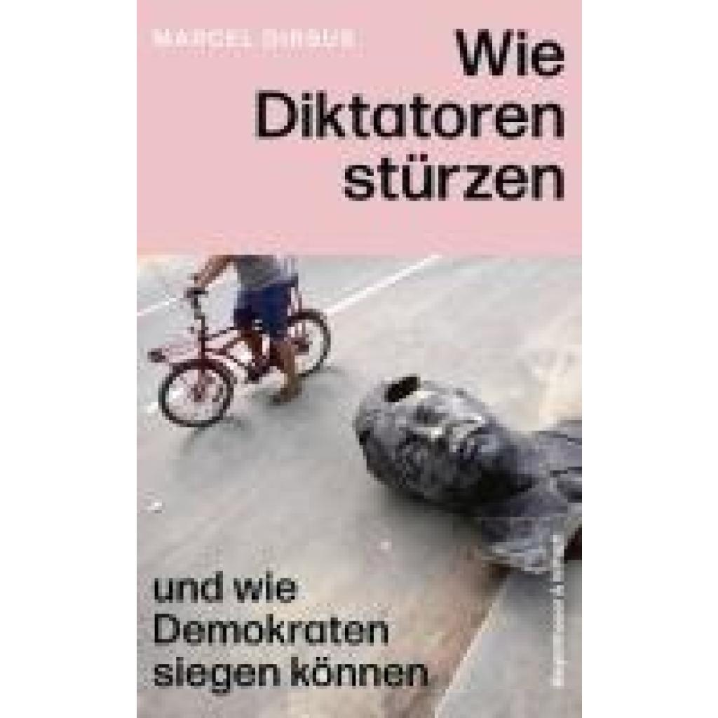 9783462008050 - Dirsus Marcel Wie Diktatoren stürzen