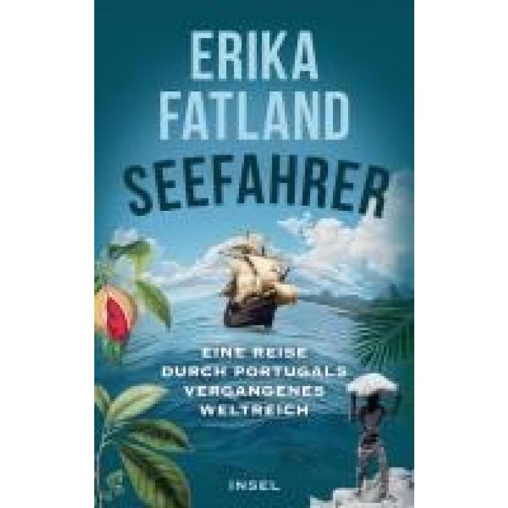 Fatland, Erika: Die Seefahrer
