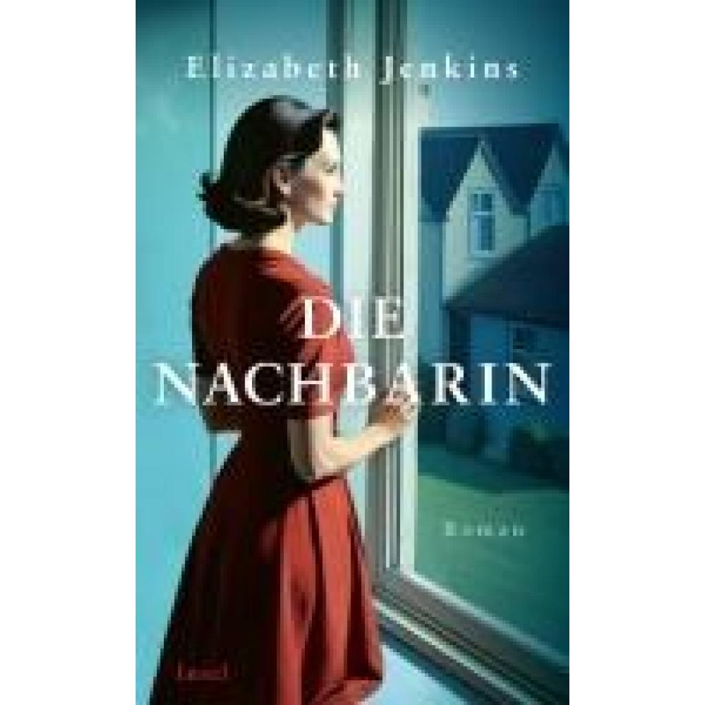 9783458644873 - Jenkins Elizabeth Die Nachbarin 9783458644873 - Jenkins Elizabeth Die Nachbarin