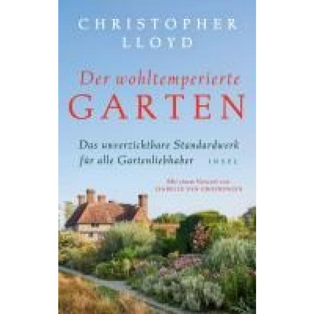 9783458644187 - Lloyd Christopher Der wohltemperierte Garten