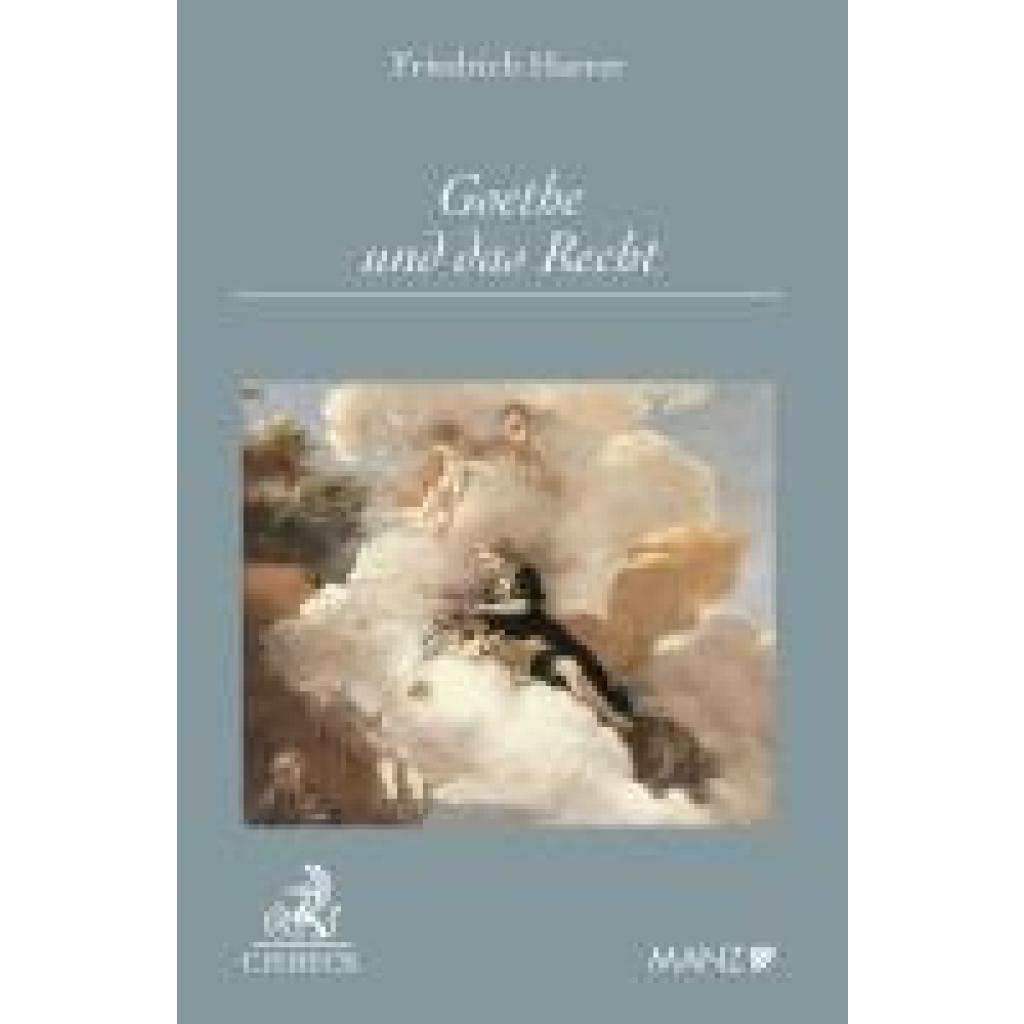 9783406827587 - Harrer Friedrich Goethe und das Recht