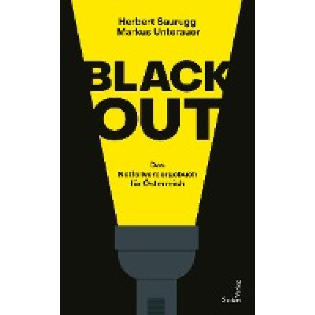 9783904123693 - Blackout - Herbert Saurugg Markus Unterauer Kartoniert (TB)