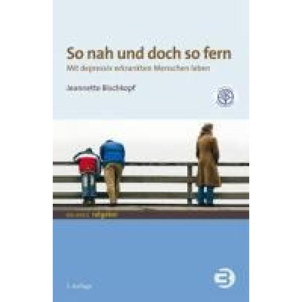 9783867393584 - Bischkopf Jeannette So nah und doch so fern 9783867393584 - Bischkopf Jeannette So nah und doch so fern