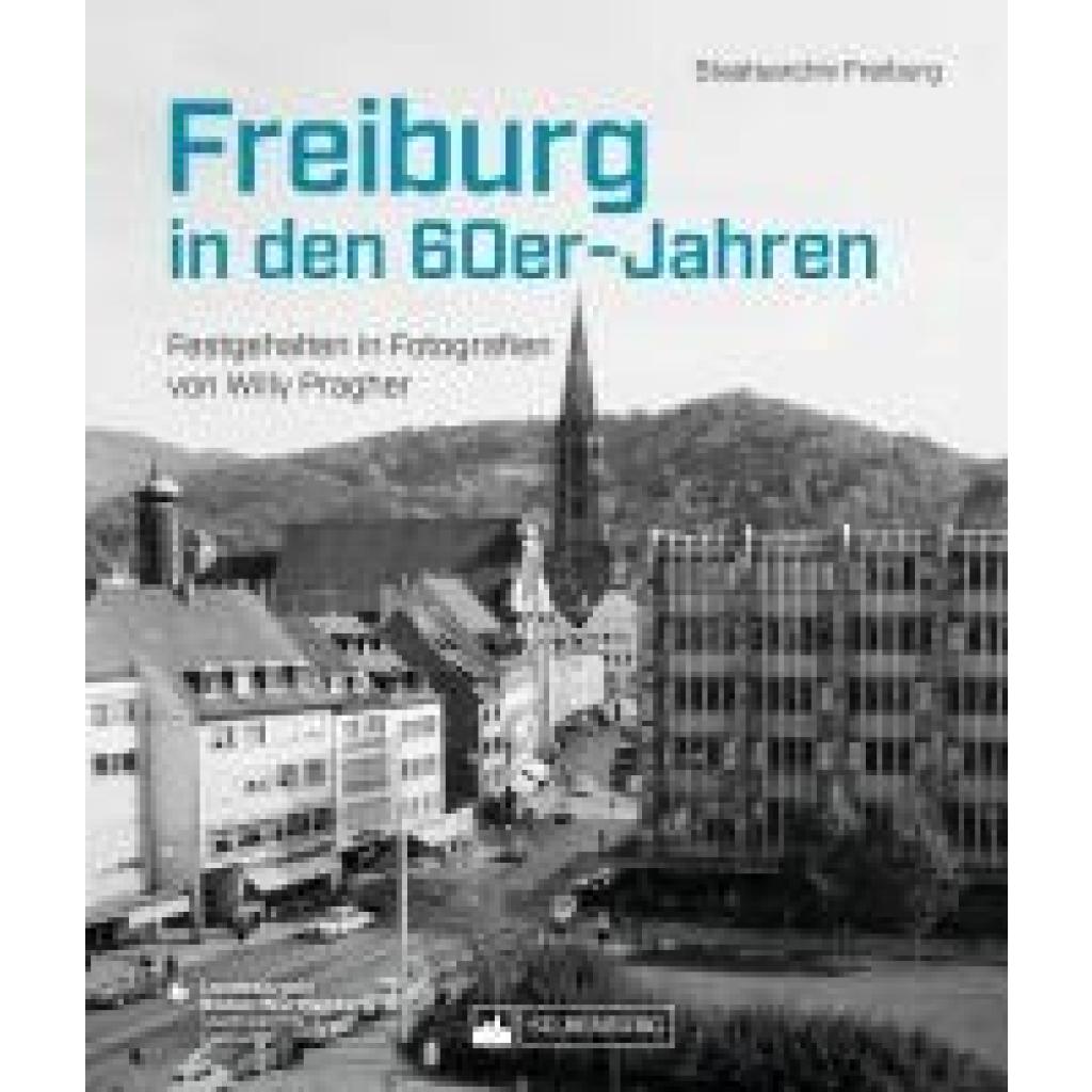 9783842524644 - Freiburg Staatsarchiv Freiburg in den 60er-Jahren