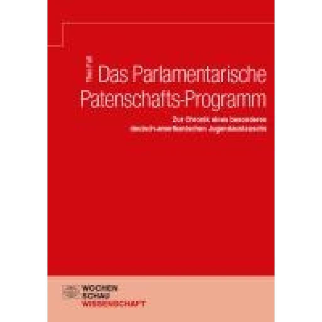 9783734416774 - Fuß Theo Das Parlamentarische Patenschafts-Programm 9783734416774 - Fuß Theo Das Parlamentarische Patenschafts-Programm