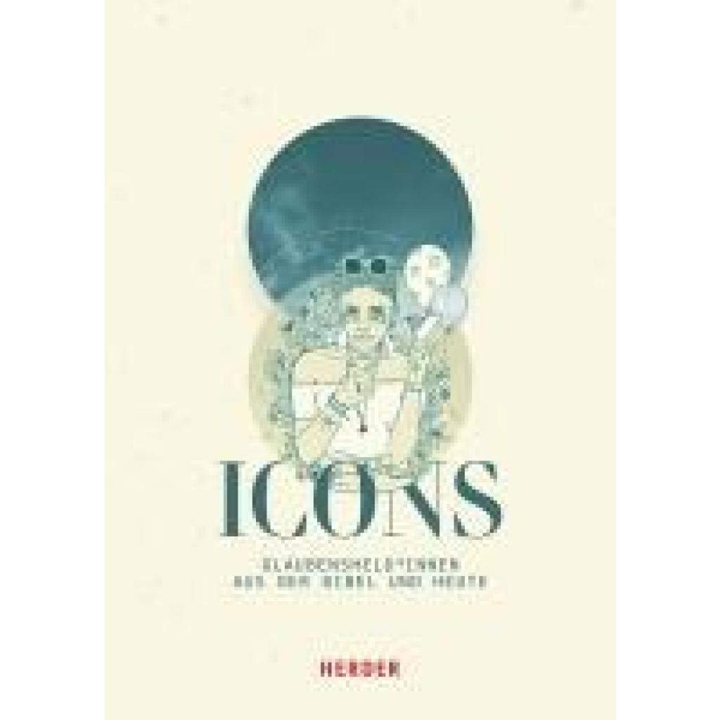 9783451717772 - ICONS Glaubensheld*innen aus der Bibel und heute