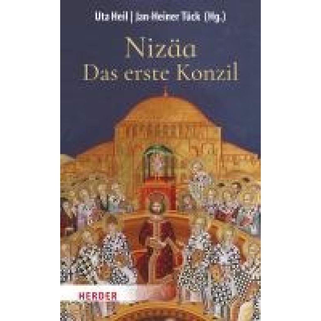 Nizäa - Das erste Konzil
