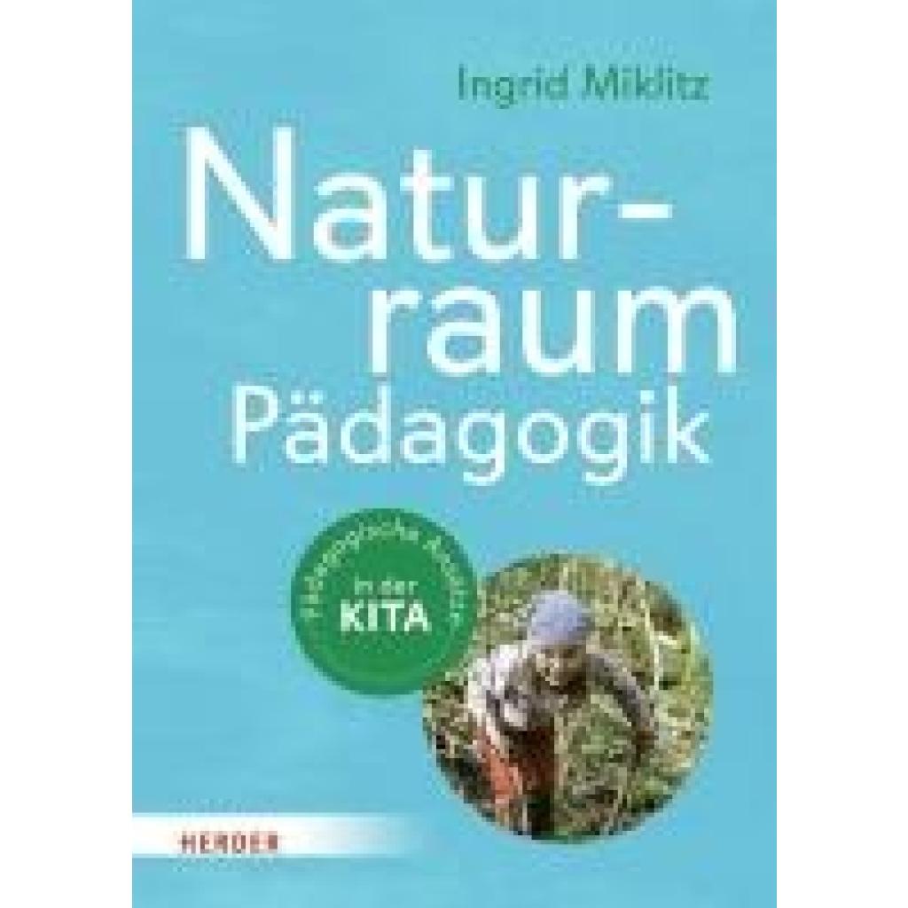 9783451035418 - Miklitz Ingrid Naturraum-Pädagogik 9783451035418 - Miklitz Ingrid Naturraum-Pädagogik