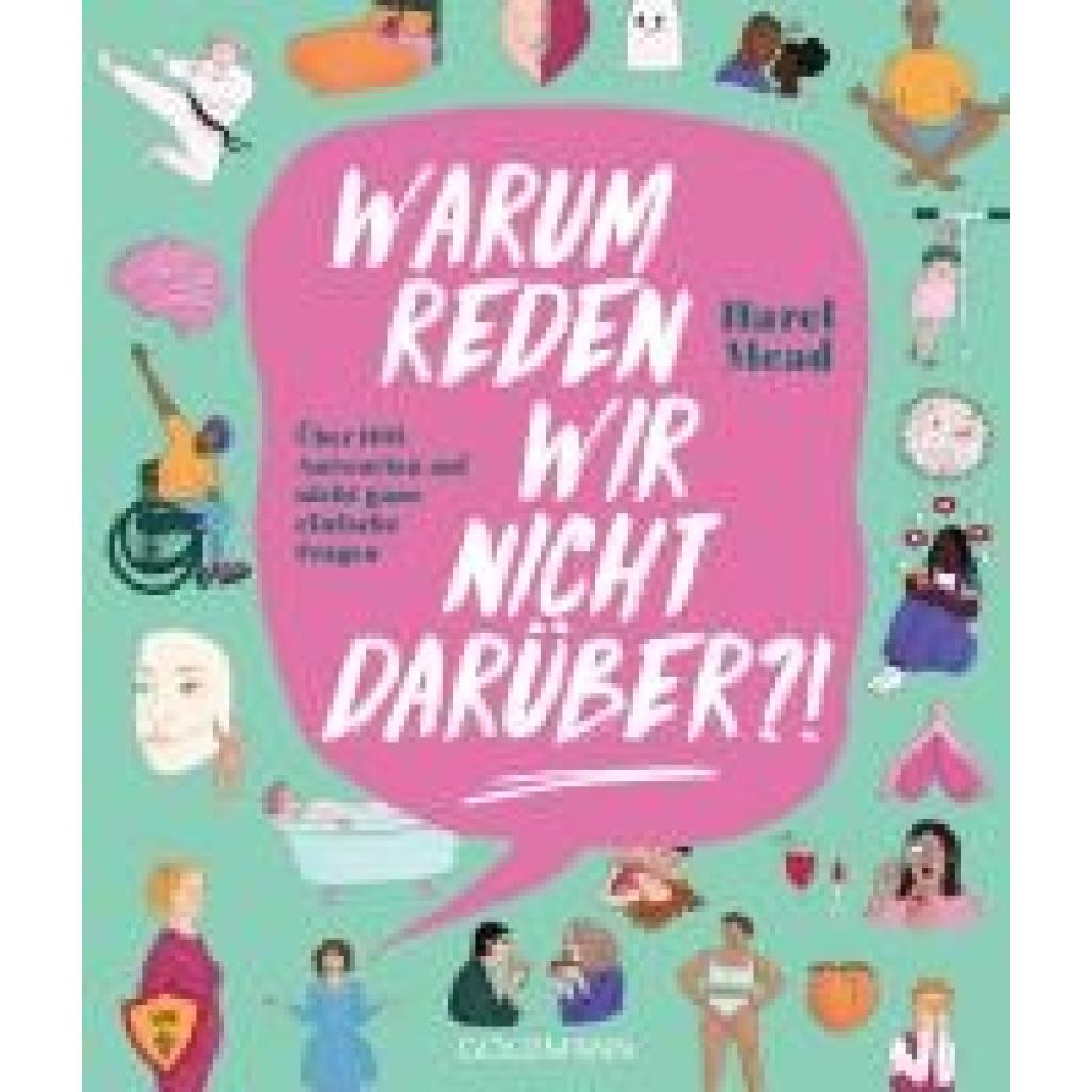9783442180158 - Mead Hazel Warum reden wir nicht darüber?!