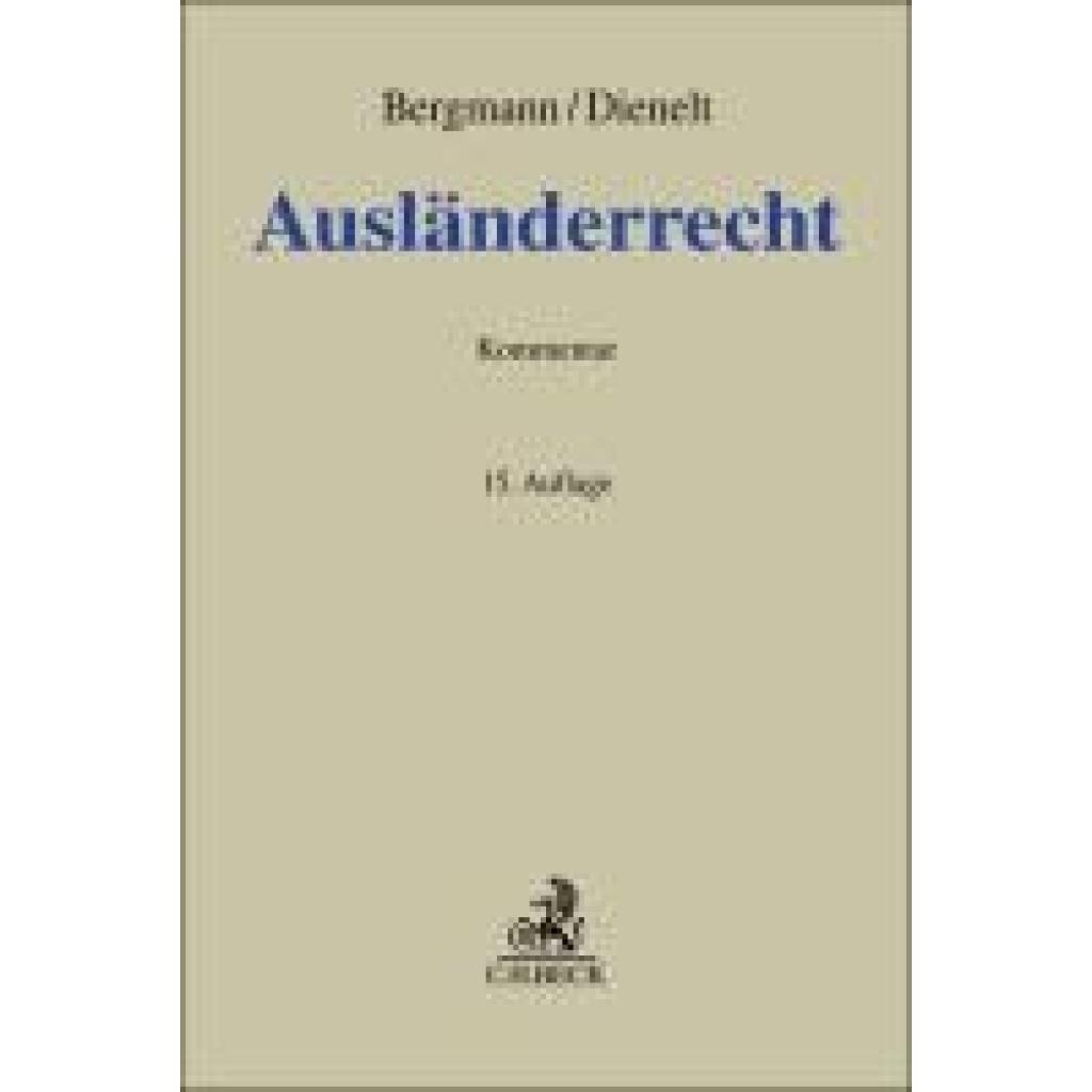 9783406824111 - Ausländerrecht 9783406824111 - Ausländerrecht