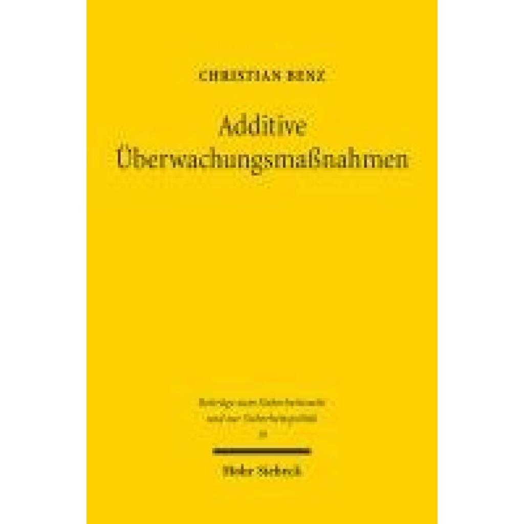 9783161640339 - Benz Christian Additive Überwachungsmaßnahmen