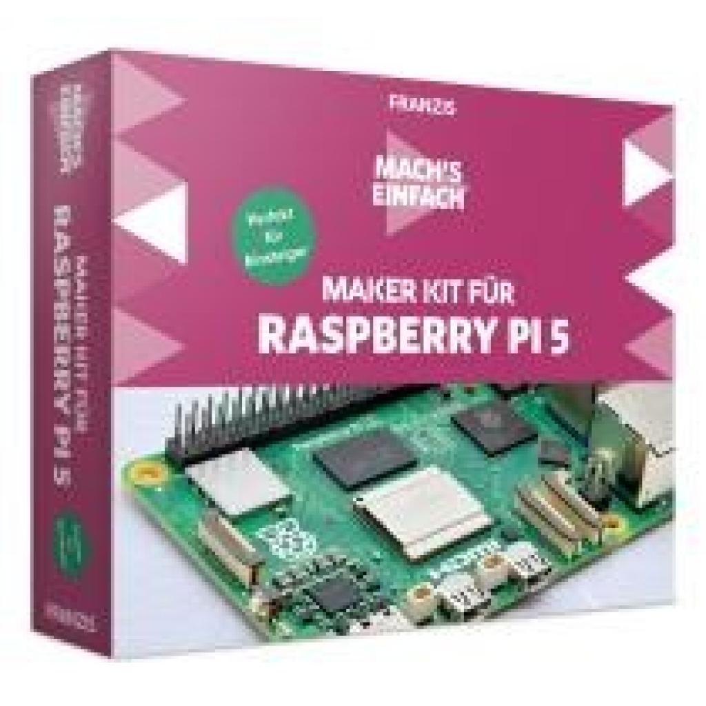 4019631672193 - FRANZIS 67219 - Machs einfach Maker Kit für Raspberry Pi 5 - Perfekt für Einsteiger