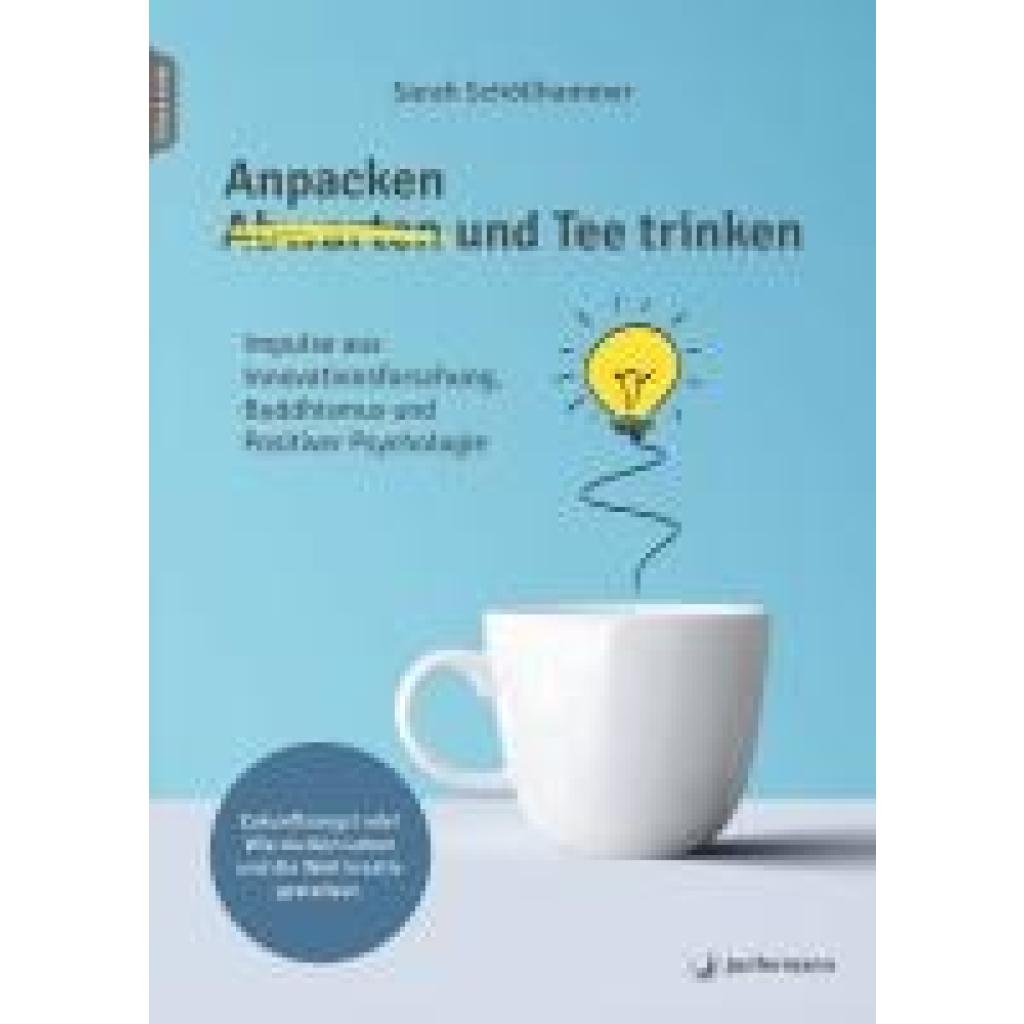 9783749505906 - Schöllhammer Sarah Anpacken und Tee trinken