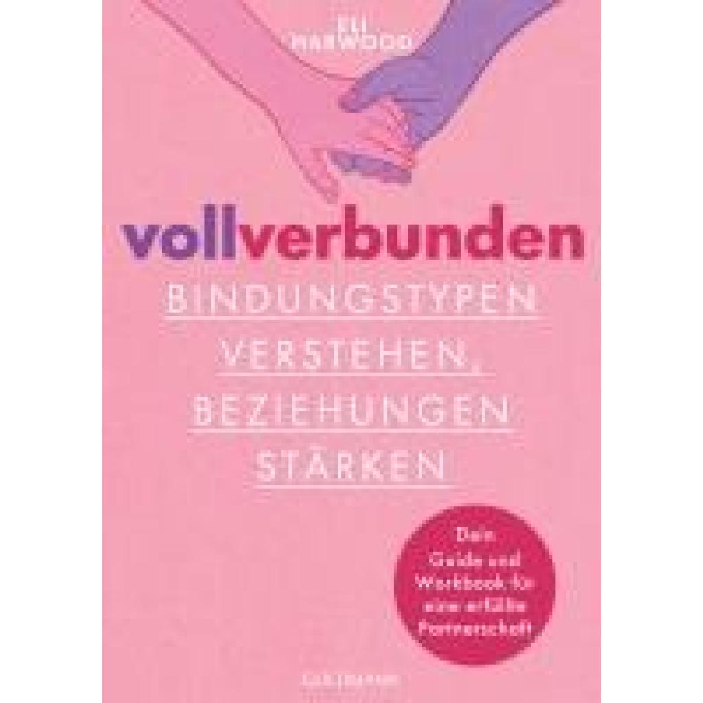 9783442180332 - Harwood Eli Voll verbunden 9783442180332 - Harwood Eli Voll verbunden
