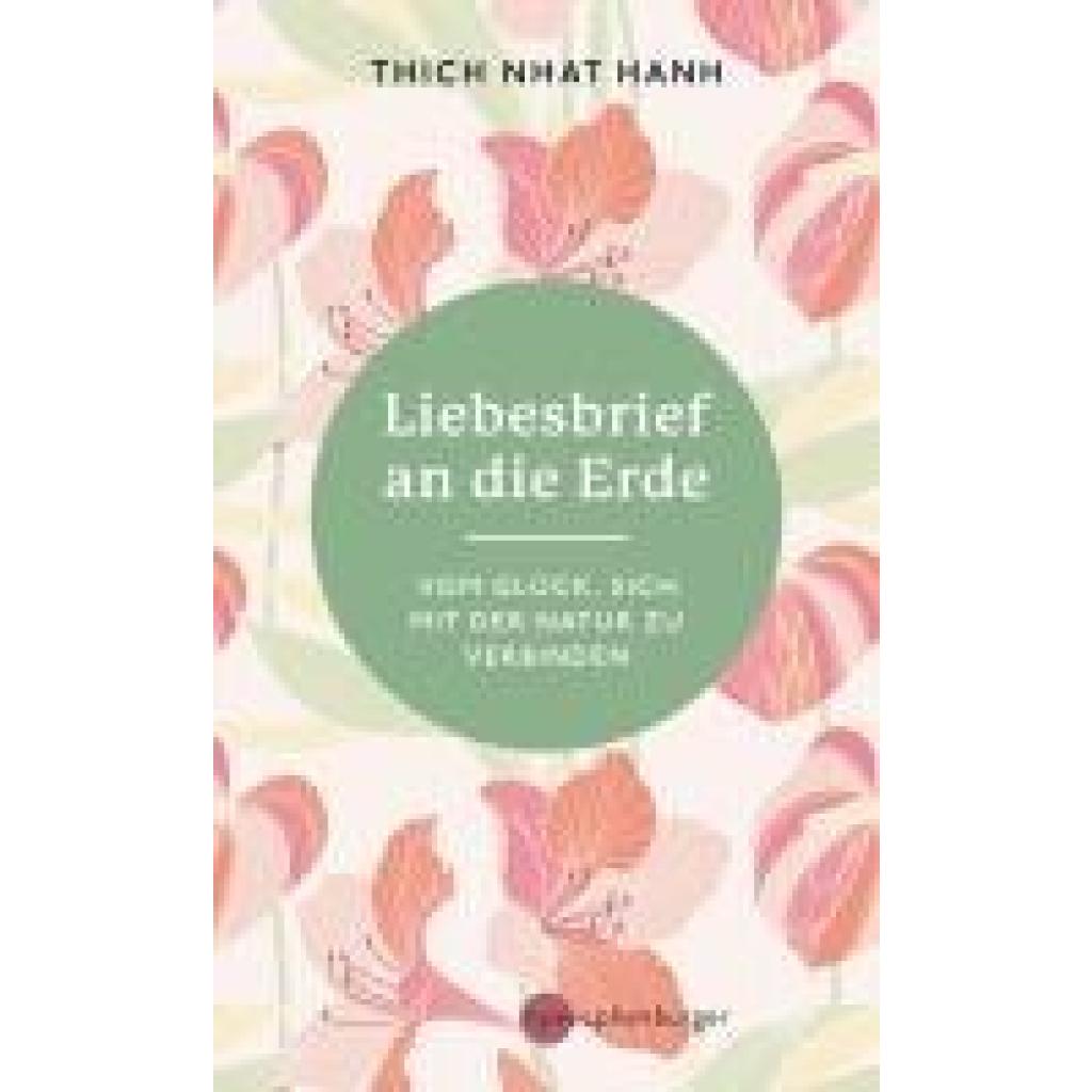 9783968601090 - Hanh Thich Nhat Liebesbrief an die Erde