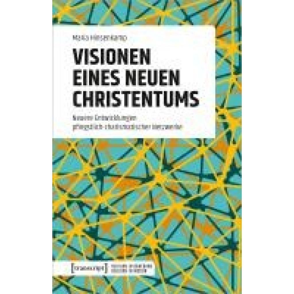 9783837672527 - Hinsenkamp Maria Visionen eines neuen Christentums