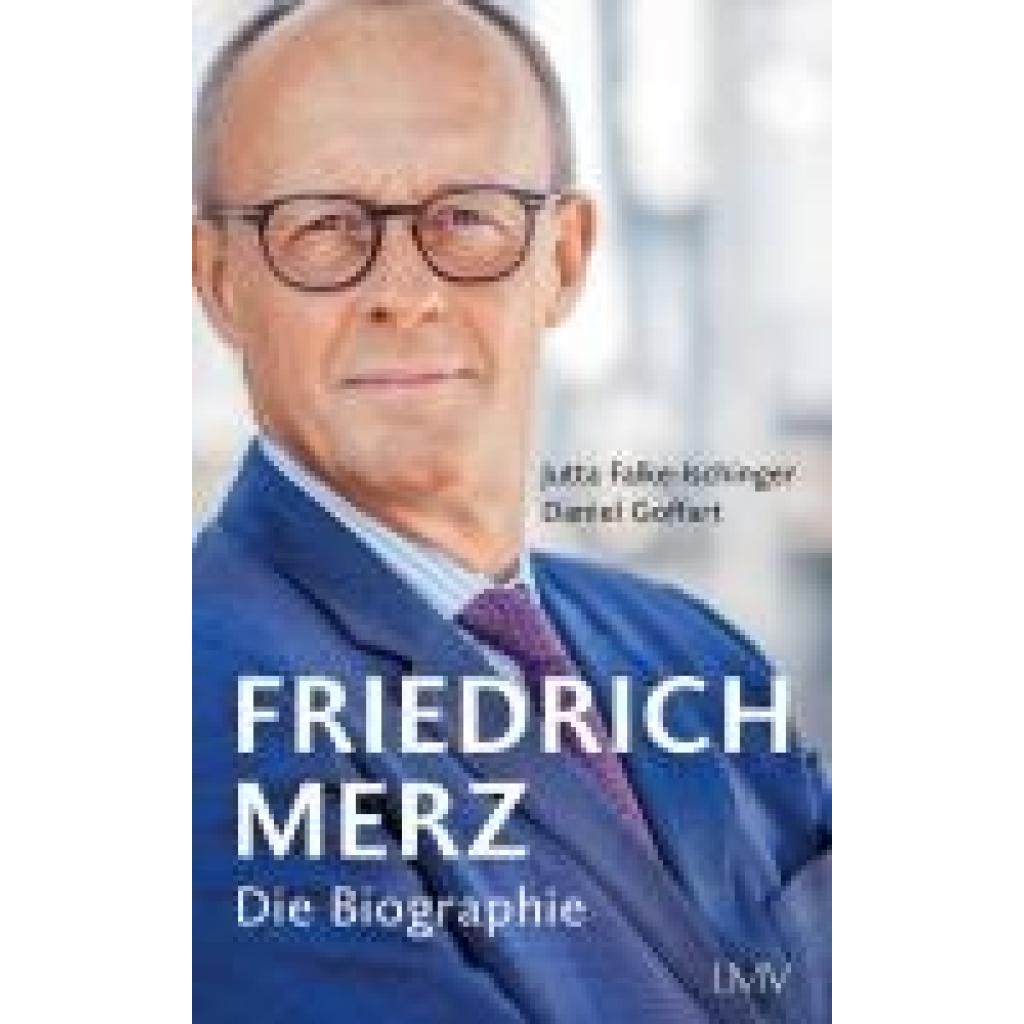 9783784437361 - Falke-Ischinger Jutta Friedrich Merz