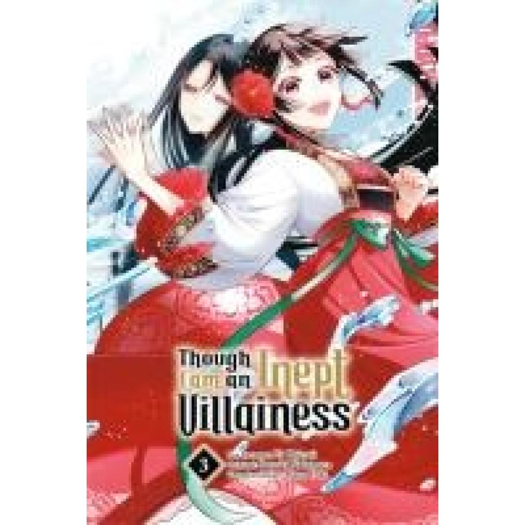 9783759301062 - Ohitsuji Ei Though I am an Inept Villainess 03