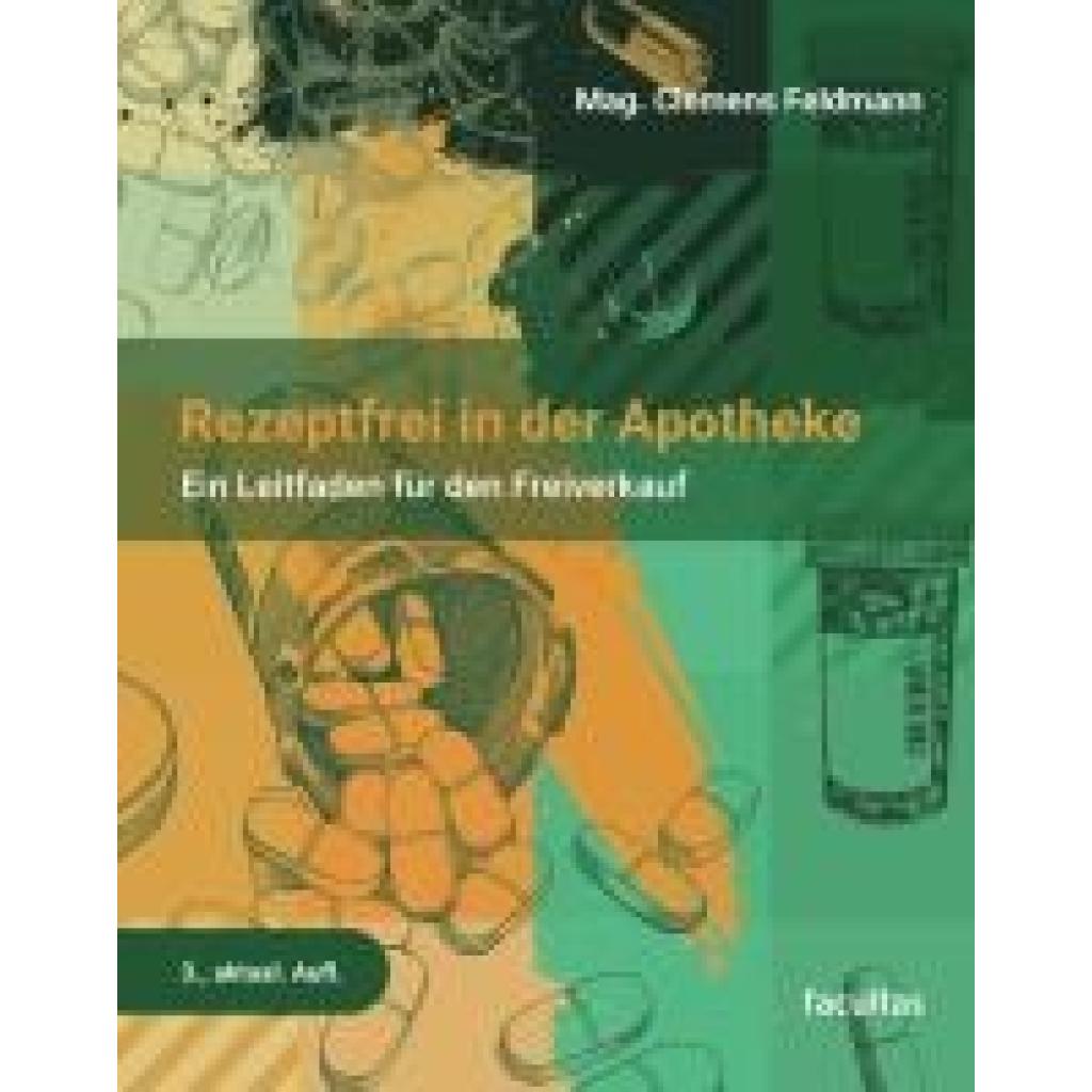 9783708925646 - Feldmann Clemens Rezeptfrei in der Apotheke