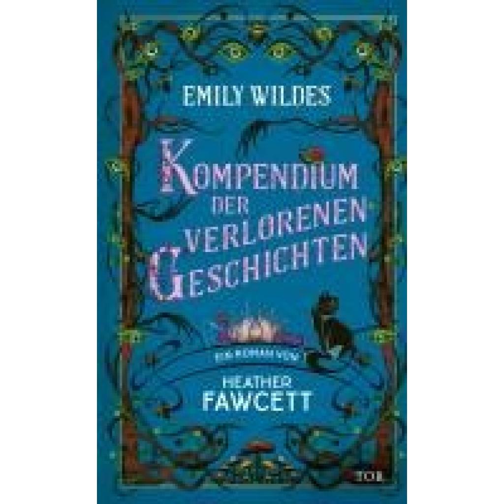 9783596711888 - Fawcett Heather Emily Wildes Kompendium der verlorenen Geschichten
