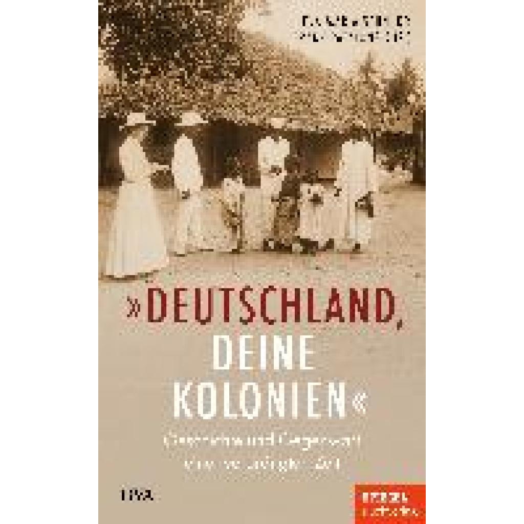 9783421070029 - Deutschland deine Kolonien Gebunden