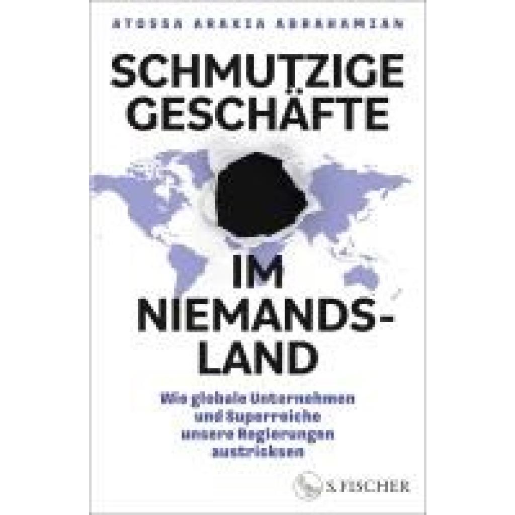 9783103970791 - Abrahamian Atossa Araxia Schmutzige Geschäfte im Niemandsland