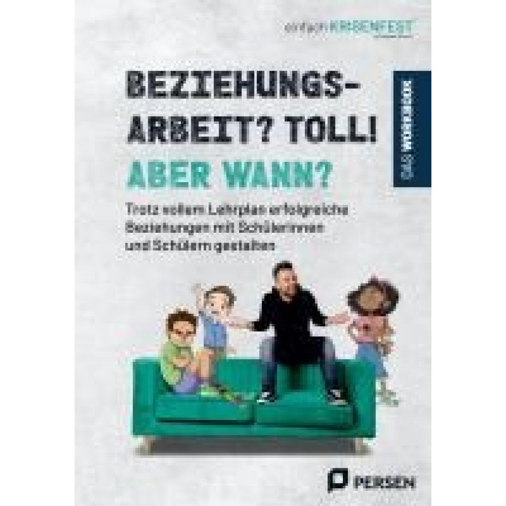 9783403212614 - Kirsch Raphael Beziehungsarbeit? Toll! Aber wann? - das Workbook