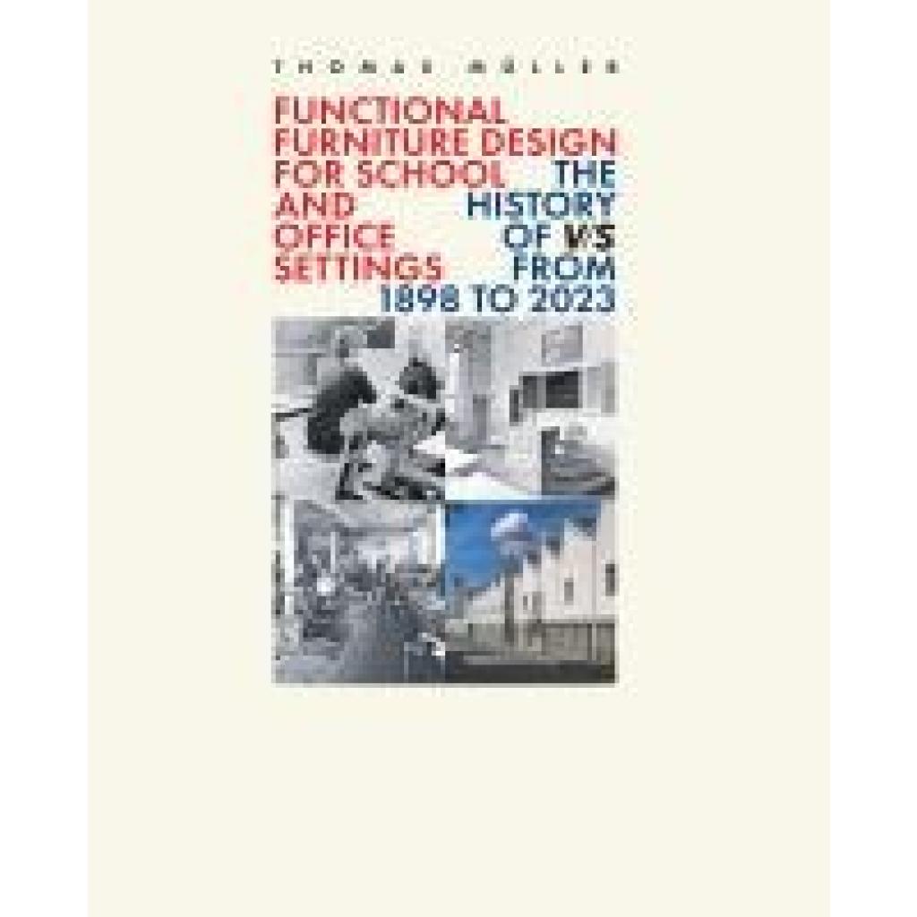 9783982581453 - Müller Thomas Functional Furniture Design for School and Office Settings