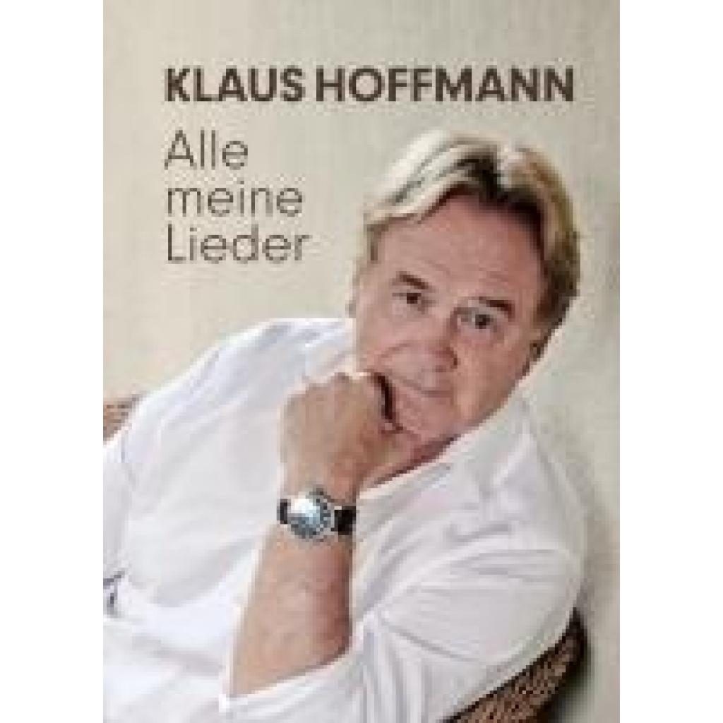 9783944836621 - Hoffmann Klaus Alle meine Lieder 9783944836621 - Hoffmann Klaus Alle meine Lieder