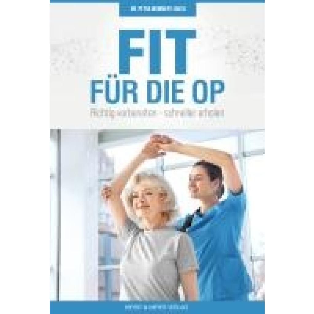 9783840379147 - Mommert-Jauch Petra Fit für die OP