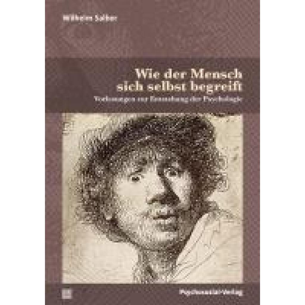 9783837934090 - Salber Wilhelm Wie der Mensch sich selbst begreift