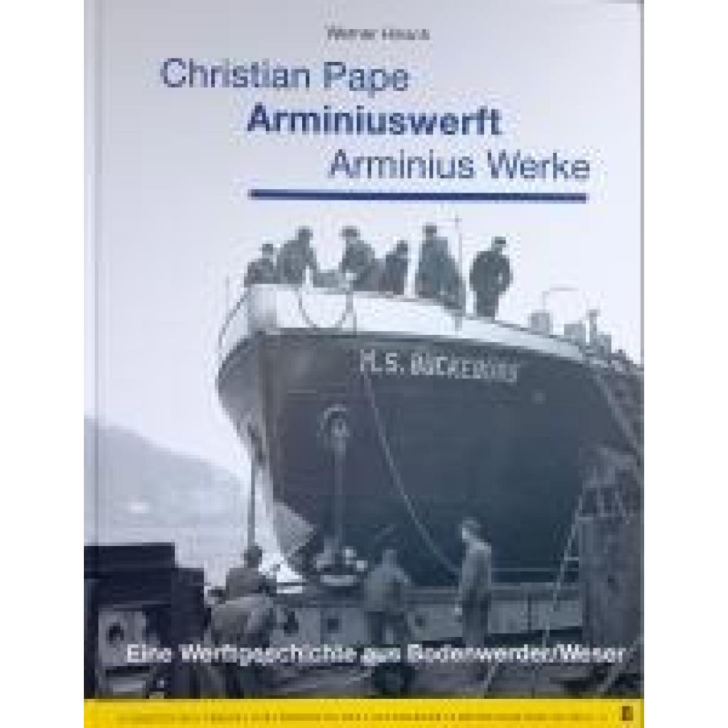 9783837840735 - Hinsch Werner Christian Pape   Arminiuswerft   Arminius Werke
