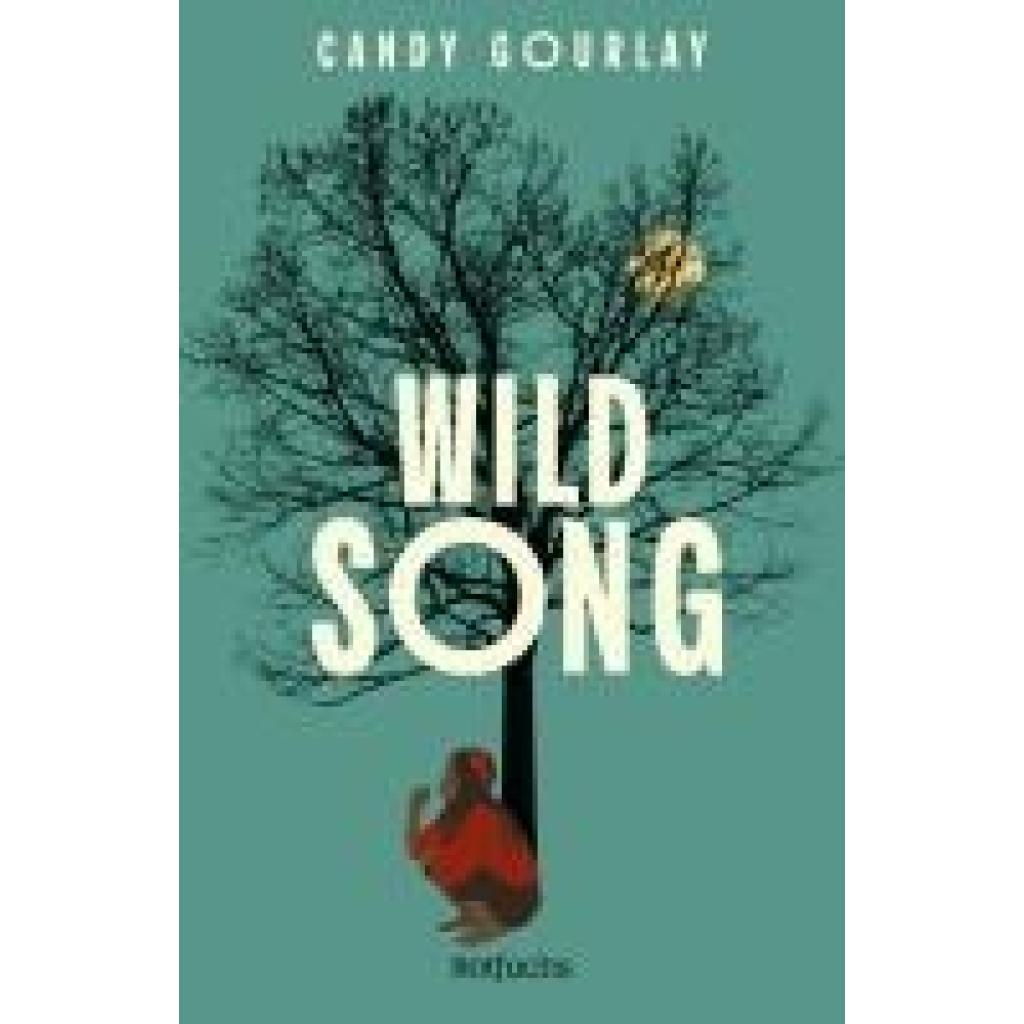 Gourlay, Candy: Wild Song