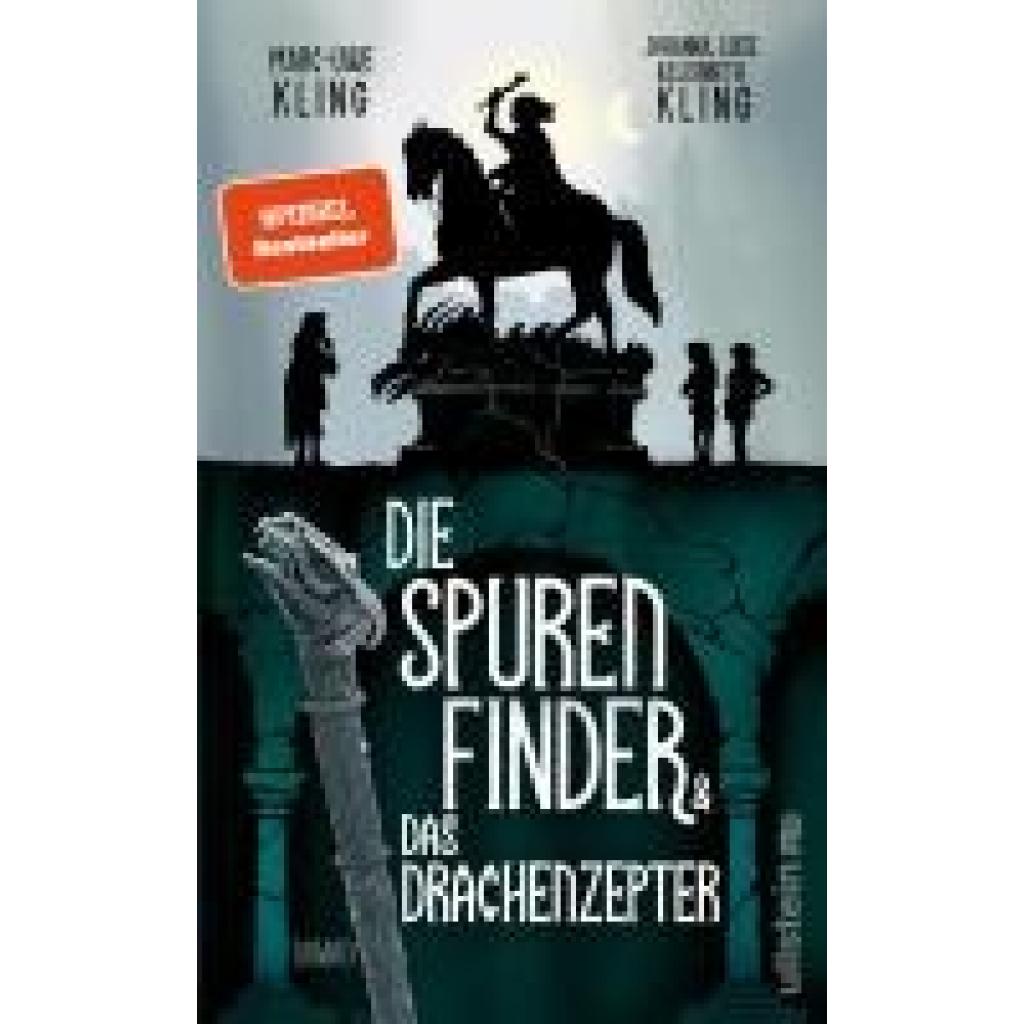 9783550203077 - Kling Marc-Uwe Die Spurenfinder und das Drachenzepter