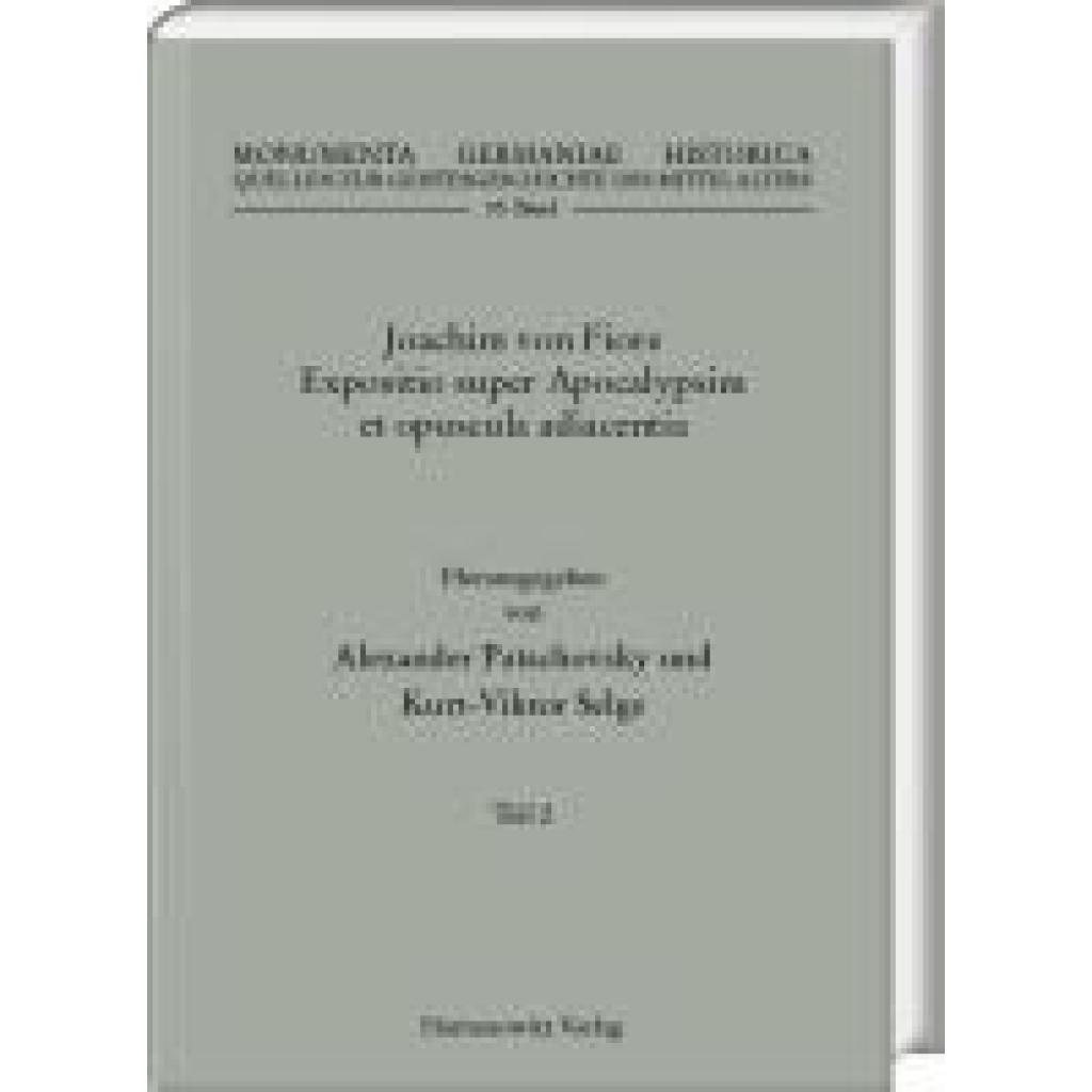 9783447119733 - Joachim von Fiore Expositio super Apocalypsim et opuscula adiacentia Teil 2 - 3 Bände