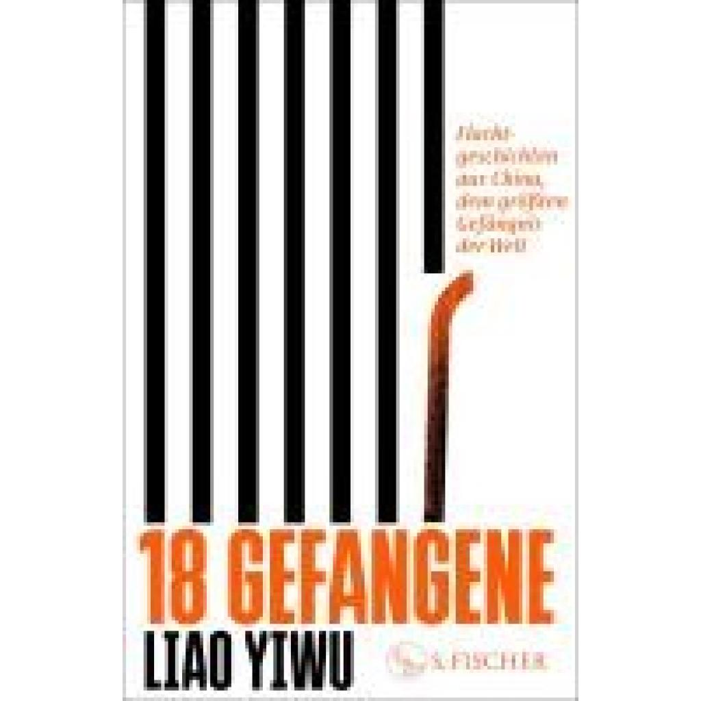 9783103970784 - Liao Yiwu 18 Gefangene