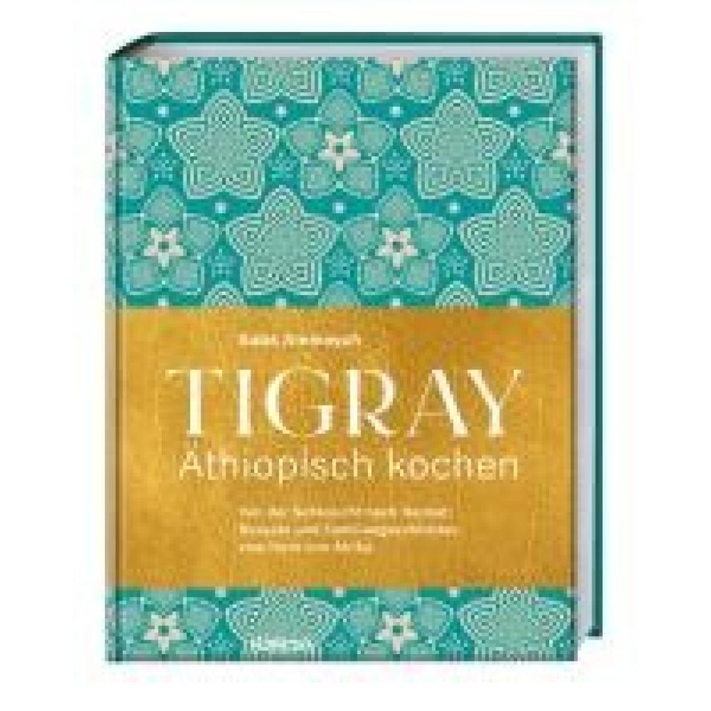 9783830710837 - Alemayoh Saba Tigray - Äthiopisch kochen