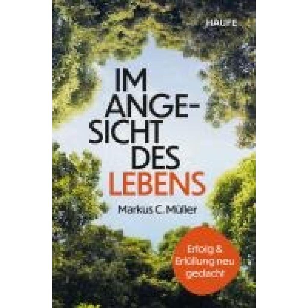 9783689510008 - Müller Markus C Im Angesicht des Lebens