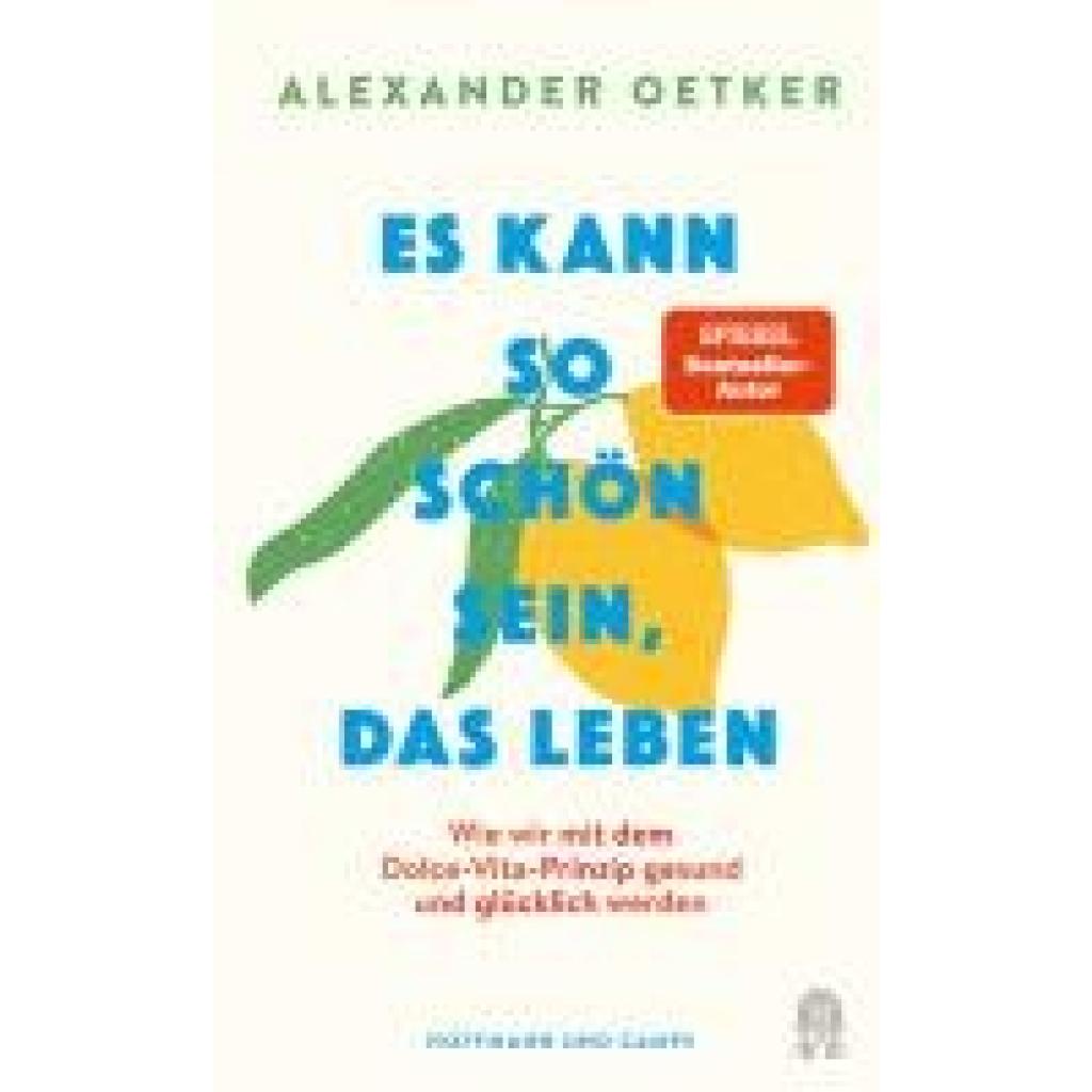 9783455019551 - Oetker Alexander Es kann so schön sein das Leben