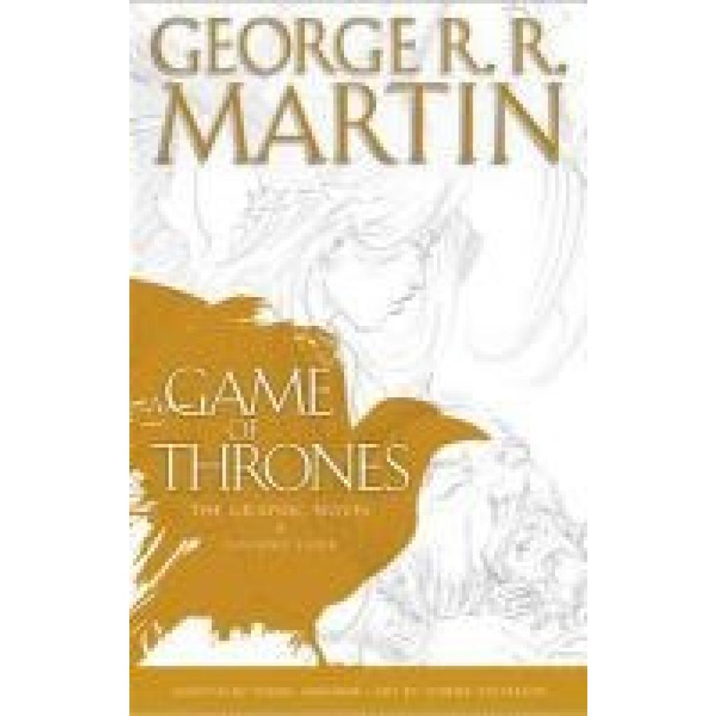 9780345529190 - A Game Of Thrones The Graphic NovelVol4 - George R R Martin Gebunden