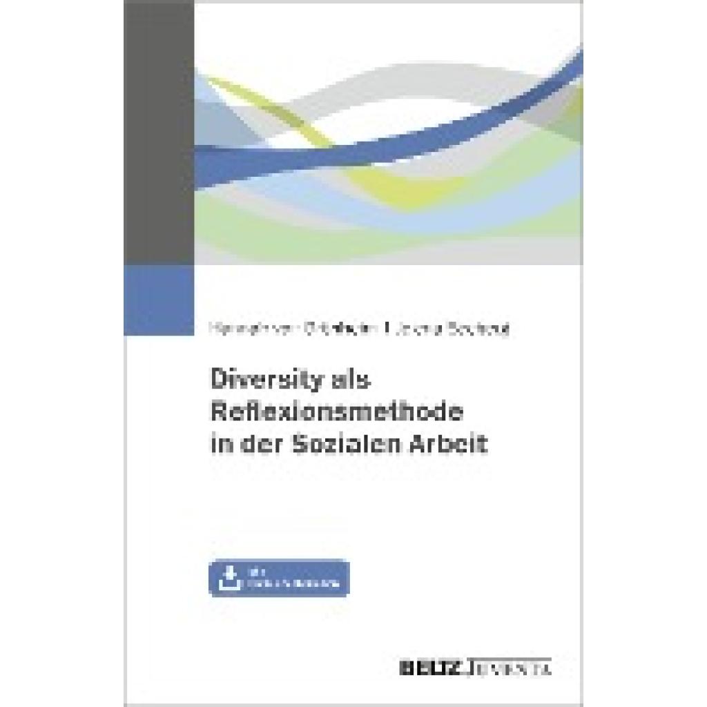9783779963073 - Diversity als Reflexionsmethode in der Sozialen Arbeit - Hannah von Grönheim Jelena Seeberg Kartoniert (TB)