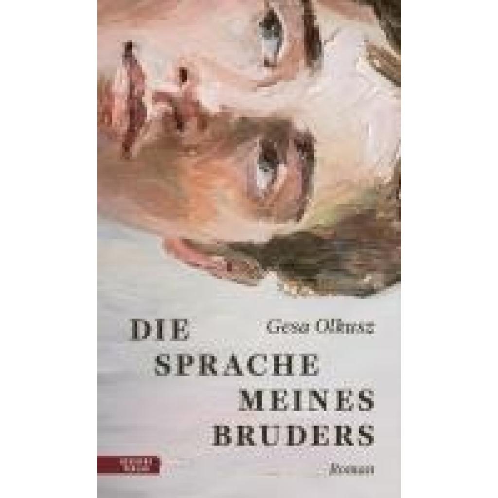 9783701718016 - Olkusz Gesa Die Sprache meines Bruders | Deutscher Buchpreis 2025 Longlist