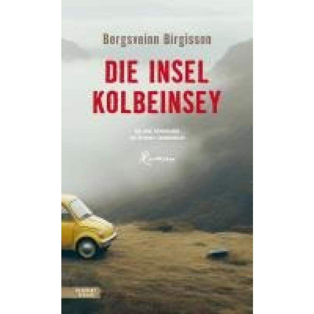 9783701717996 - Birgisson Bergsveinn Die Insel Kolbeinsey