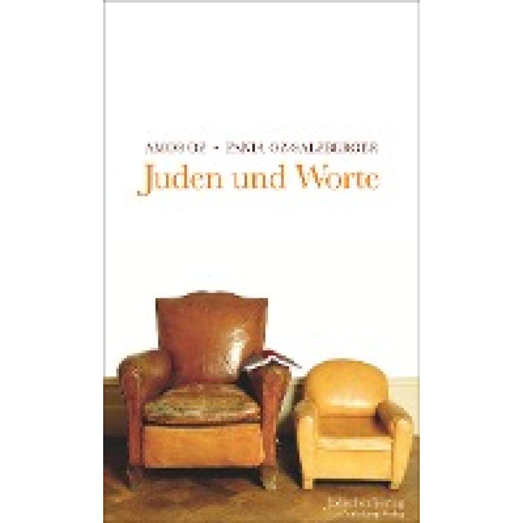9783633542680 - Juden und Worte - Amos Oz Fania Oz-Salzberger Leinen 9783633542680 - Juden und Worte - Amos Oz Fania Oz-Salzberger Leinen